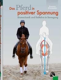 Vorderes Coverbild Das Pferd in positiver Spannung