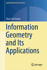 Vorderes Coverbild Information Geometry and Its Applications