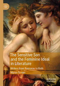 Vorderes Coverbild The Sensitive Son and the Feminine Ideal in Literature