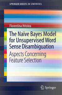 Vorderes Coverbild The Naïve Bayes Model for Unsupervised Word Sense Disambiguation