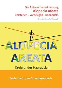 Vorderes Coverbild Die Autoimmunerkrankung Alopecia areata verstehen - vorbeugen - behandeln