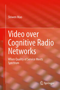 Vorderes Coverbild Video over Cognitive Radio Networks