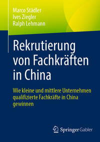 Vorderes Coverbild Rekrutierung von Fachkräften in China