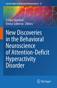 Vorderes Coverbild New Discoveries in the Behavioral Neuroscience of Attention-Deficit Hyperactivity Disorder