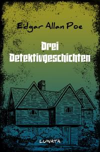 Vorderes Coverbild Drei Detektivgeschichten