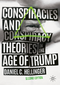 Vorderes Coverbild Conspiracies and Conspiracy Theories in the Age of Trump