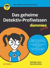 Vorderes Coverbild Das geheime Detektiv-Profiwissen für Dummies Junior