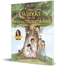 Vorderes Coverbild Das Wunder aus der Wunschbaumklinik