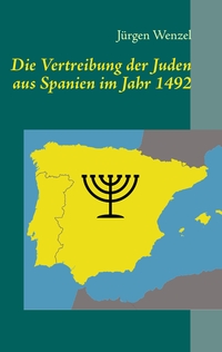 Vorderes Coverbild Die Vertreibung der Juden aus Spanien im Jahr 1492