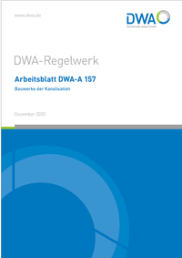 Vorderes Coverbild Arbeitsblatt DWA-A 157 Bauwerke der Kanalisation