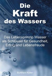 Vorderes Coverbild Die Kraft des Wassers