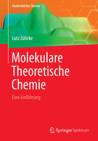 Vorderes Coverbild Molekulare Theoretische Chemie