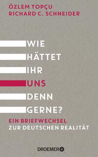 Vorderes Coverbild Wie hättet ihr uns denn gerne?