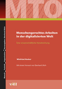 Vorderes Coverbild Menschengerechtes Arbeiten in der digitalisierten Welt