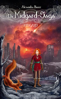 Vorderes Coverbild Die Midgard-Saga - Midgard