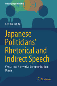 Vorderes Coverbild Japanese Politicians’ Rhetorical and Indirect Speech