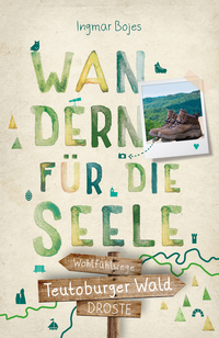 Vorderes Coverbild Teutoburger Wald. Wandern für die Seele