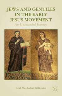 Vorderes Coverbild Jews and Gentiles in the Early Jesus Movement