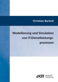 Vorderes Coverbild Modellierung und Simulation von IT-Dienstleistungsprozessen