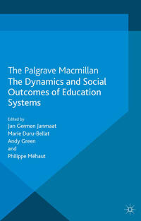 Vorderes Coverbild The Dynamics and Social Outcomes of Education Systems