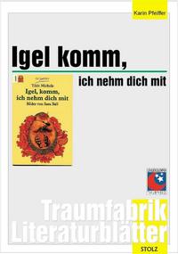 Vorderes Coverbild Igel, komm, ich nehm dich mit - Literaturblätter