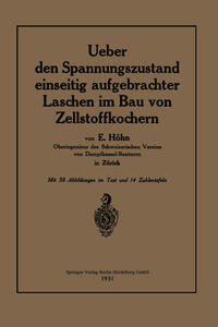 Vorderes Coverbild Ueber den Spannungszustand einseitig aufgebrachter Laschen im Bau von Zellstoffkochern
