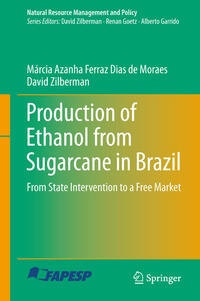 Vorderes Coverbild Production of Ethanol from Sugarcane in Brazil