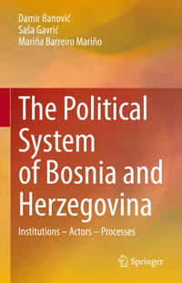 Vorderes Coverbild The Political System of Bosnia and Herzegovina