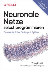 Vorderes Coverbild Neuronale Netze selbst programmieren