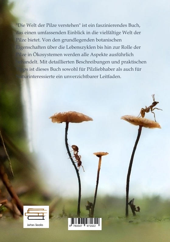 Rückseitencover Die Welt der Pilze verstehen