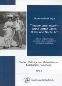 Vorderes Coverbild Theodor Leschetizky - seine letzten Jahre, Ruhm und Nachruhm