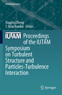 Vorderes Coverbild Proceedings of the IUTAM Symposium on Turbulent Structure and Particles-Turbulence Interaction