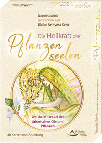Vorderes Coverbild Die Heilkraft der Pflanzenseelen – Weisheits-Orakel der ätherischen Öle und Pflanzen