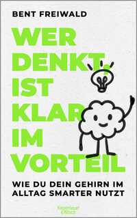 Vorderes Coverbild Wer denkt, ist klar im Vorteil