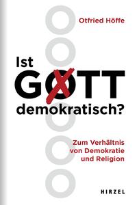 Vorderes Coverbild Ist Gott demokratisch?