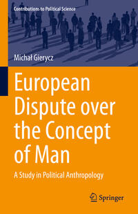 Vorderes Coverbild European Dispute over the Concept of Man