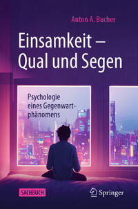 Vorderes Coverbild Einsamkeit – Qual und Segen
