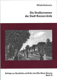 Vorderes Coverbild Die Straßennamen der Stadt Bremervörde