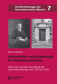 Vorderes Coverbild Geburtshilfe und Gynäkologie im Nationalsozialismus