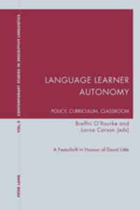 Vorderes Coverbild Language Learner Autonomy: Policy, Curriculum, Classroom