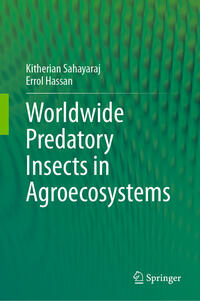 Vorderes Coverbild Worldwide Predatory Insects in Agroecosystems