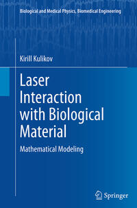 Vorderes Coverbild Laser Interaction with Biological Material