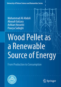 Vorderes Coverbild Wood Pellet as a Renewable Source of Energy