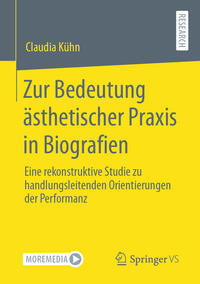 Vorderes Coverbild Zur Bedeutung ästhetischer Praxis in Biografien