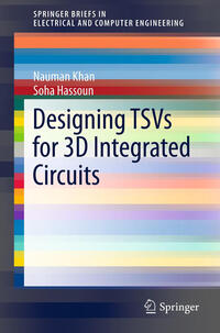 Vorderes Coverbild Designing TSVs for 3D Integrated Circuits