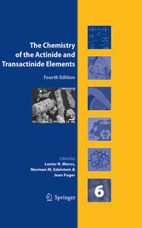 Vorderes Coverbild The Chemistry of the Actinide and Transactinide Elements (Volume 6)