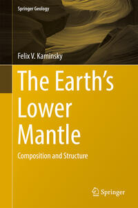 Vorderes Coverbild The Earth's Lower Mantle