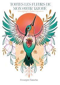 Vorderes Coverbild Toutes les fleurs de mon coeur tatoué