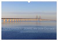 Vorderes Coverbild Kopenhagen - Juwel an der Ostsee (Wandkalender 2026 DIN A3 quer), CALVENDO Monatskalender