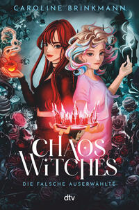 Vorderes Coverbild Chaos Witches – Die falsche Auserwählte